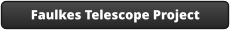 Faulkes Telescope Project