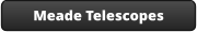 Meade Telescopes