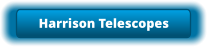 Harrison Telescopes