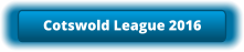 Cotswold League 2016