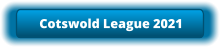 Cotswold League 2021