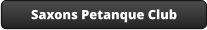 Saxons Petanque Club