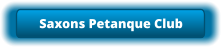 Saxons Petanque Club